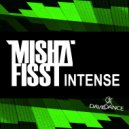 Misha Fisst - Intense (Original mix)