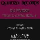DJ Fuzzy - Spills (Original Mix)