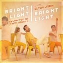 Elton John, Bright Light Bright Light - Symmetry Of Two Hearts