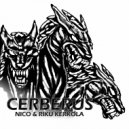 Nico & Riku Kerkola - Cerberus (Original Mix)