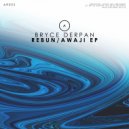 Bryce Derpan - Awaji (Original Mix)