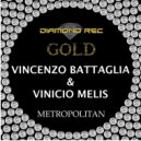 Vincenzo Battaglia & Vinicio Melis - Metropolitan (Original mix)
