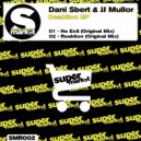 Dani Sbert - Reaktion