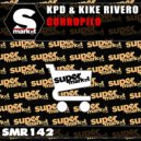 KPD & Kike Rivero - Gorropilo