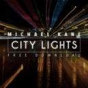 Michael Kane - City Lights (Original Mix)