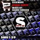 Sickwave - Neural Block