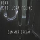 XOXX feat. Lera Feline - Summer dream