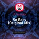 DJ Ahludin - So Easy (Original Mix)