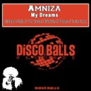 Amniza - My Dreams (Disk Nation Remix)