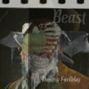 Dmitriy FarAday - Beast (Original mix)