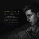 Charlie Puth Ft. Selena Gomez - We Don't Talk Anymore