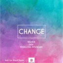 Nkokhi & Manqoba Mtungwa - Change (feat. Manqoba Mtungwa) (Radio Edit)