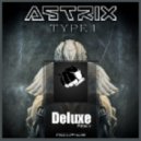 Astrix - Type1