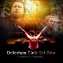 ALIEN - Delerium Club-Set Box (Exclusive Club mix)