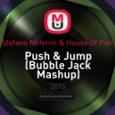 Stefano Noferini & House Of Pain - Push & Jump