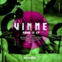 VINNE - Funk It (Klle Dawid & Jack N\' Jane Remix)