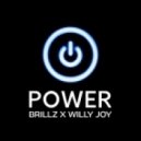Brillz & Willy Joy - Power