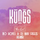 Cookin\' On 3 Burners, Kungs - This Girl (No Hopes & DJ Max Freeze remix)