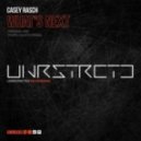 Tempo Giusto, Casey Rasch - What\'s Next (Tempo Giusto Remix)