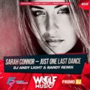 Sarah Connor - Just One Last Dance (Dj Andy Light & Dj Bandy Radio Remix) (Dj Andy Light & Dj Bandy Radio Remix)