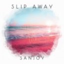 Sanjoy Ft. Trevor Holmes - Slip Away (Carl Cox Sao Paulo Remix)