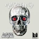 Exee Moreno - All The Way Up