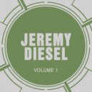 Jeremy Diesel - It Just Won't Do