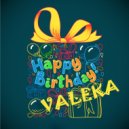 matralen - Happy Birthday VALEKA ()