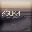 Tak - Asuka (Nanowave Remix)