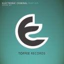 Electronic Criminal - Deep Sea (Original Mix)