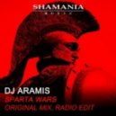 DJ Aramis - Sparta WARS (Original Mix)
