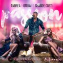 Andrea & Otilia - Passion (feat Shaggy & Costi) (Nicola Veneziani Remix)