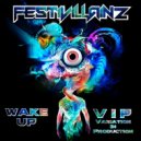 Festivillainz - Wake Up (VIP)