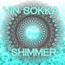 Vin Sokka - Shimmer (Original Mix)