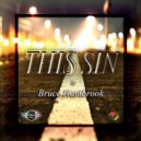 Bruce Hambrook - This Sin (Original Mix)