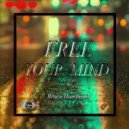 Bruce Hambrook - Free Your Mind (Original Mix)