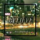 Bruce Hambrook - Believe (Original Mix)