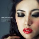DJ Aristocrat & Gosha feat. Hoak - Smooth Girl