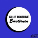 Club Routine - Emotionen (Extended Mix)
