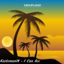 KastomariN - I Can See