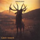 (SM)SoundMaster - Catch (Rework)