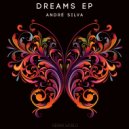 Andre Silva - Dreams