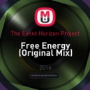 The Event Horizon Project - Free Energy