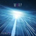 FrenkyZ - Warp (Original Mix)
