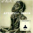 Artistic Deep - Artistic Dance