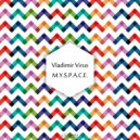 Vladimir Virus - The Pixels World (Original Mix)