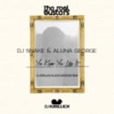 DJ Snake, AlunaGeorge - You Know You Like It (DJ KIRILLICH & ALEX MOSCOW Remix)