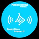Toomy Disco - Spin On It (Original Mix)