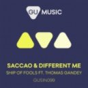 Saccao & Different Me feat. Thomas Gandey - Ship Of Fools (Kintar Remix)