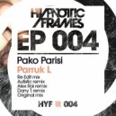 Pako Parisi - Parruk L (Dany T. Remix)